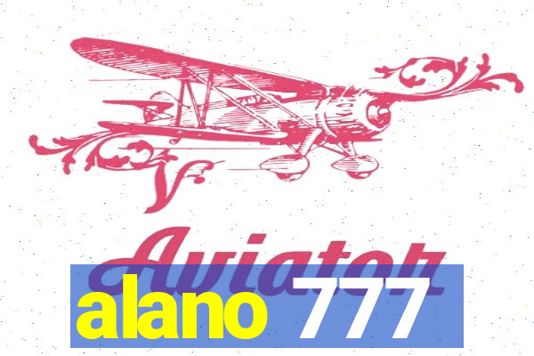 alano 777